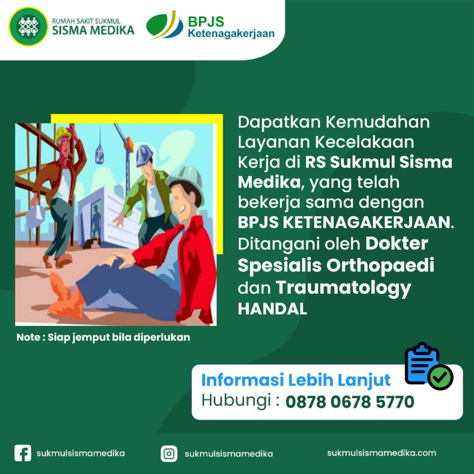 Layanan Kecelakaan Kerja BPJS Ketenagakerjaan