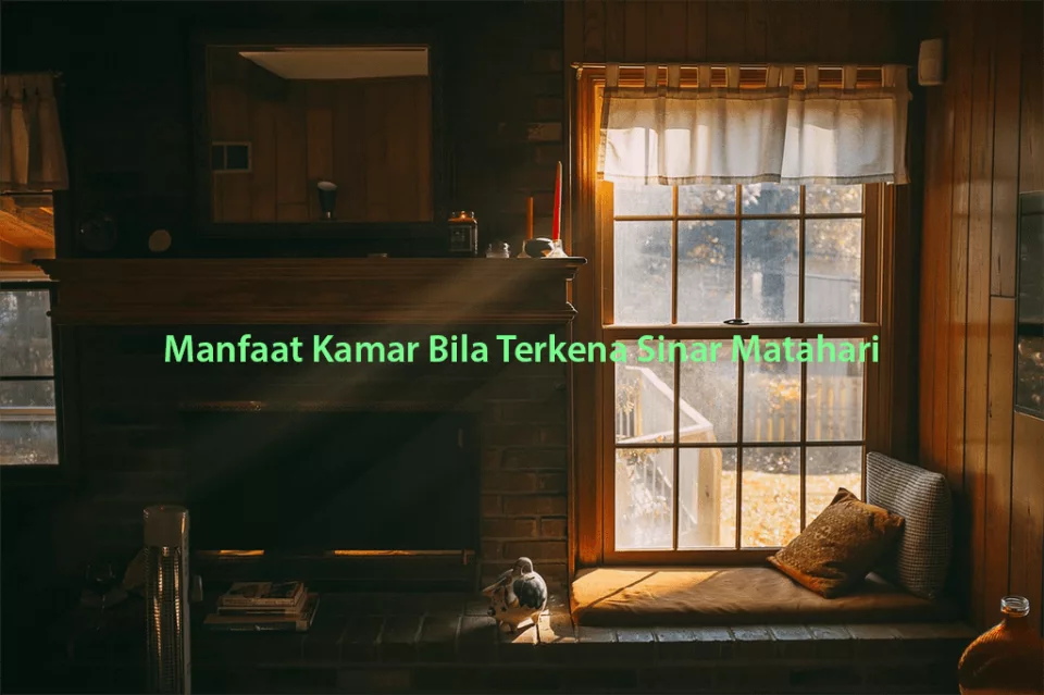 Manfaat Kamar Bila Terkena Sinar Matahari