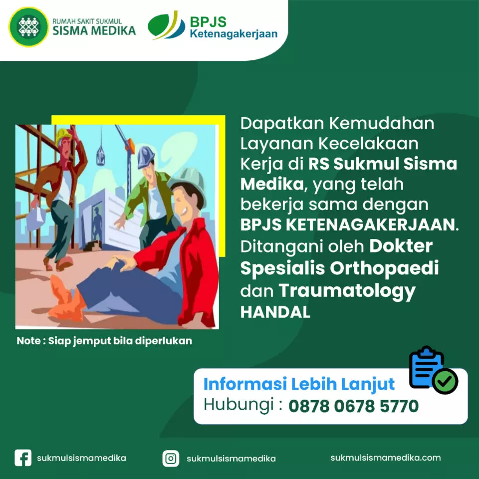 Layanan Kecelakaan Kerja BPJS Ketenagakerjaan