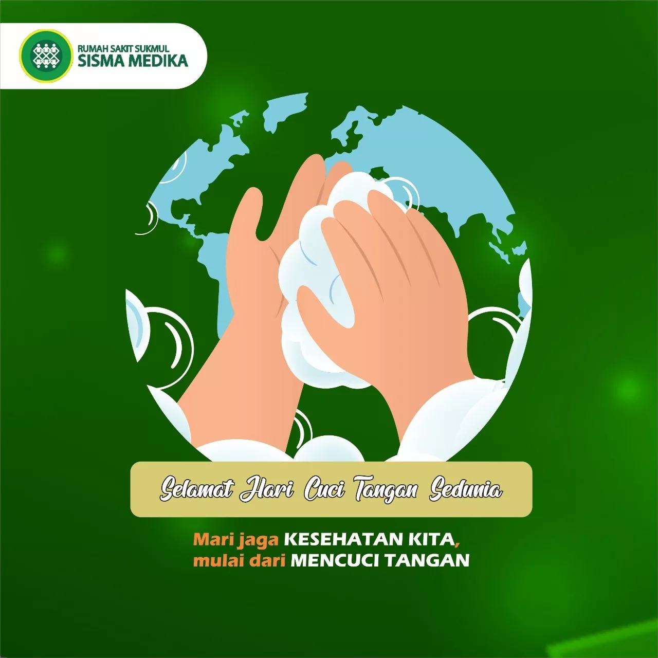 Peringatan Hari Cuci Tangan Sedunia 2021 Rs Sukmul Sisma Medika